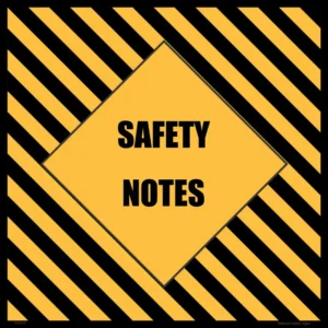 safety notes